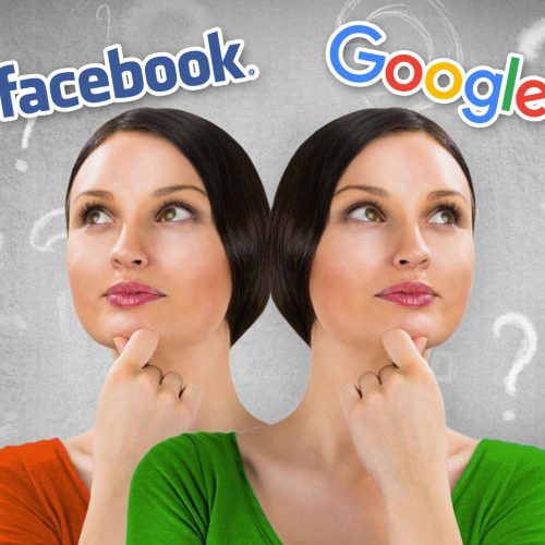 Publicité sur Google Ads et Facebook : Que choisir !?